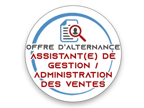 OFFRE D’ALTERNANCE Assistant(e) de gestion / Administration des ventes